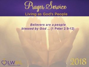 Believers are a people blessed by God 1