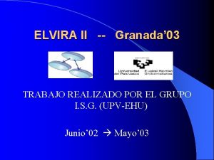 ELVIRA II Granada 03 TRABAJO REALIZADO POR EL