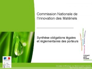 Commission Nationale de lInnovation des Matriels Synthse obligations