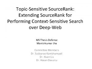 TopicSensitive Source Rank Extending Source Rank for Performing