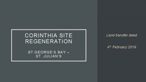 CORINTHIA SITE REGENERATION Land transfer deed 4 th