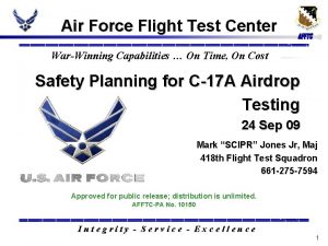 Air Force Flight Test Center WarWinning Capabilities On