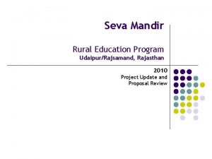 Seva Mandir Rural Education Program UdaipurRajsamand Rajasthan 2010