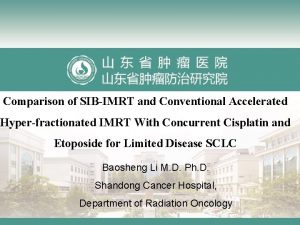 Comparison of SIBIMRT and Conventional Accelerated Hyperfractionated IMRT