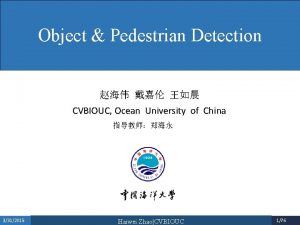 Object Pedestrian Detection CVBIOUC Ocean University of China