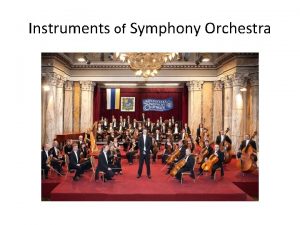 Instruments of Symphony Orchestra Conductor Symphony orchestra Who
