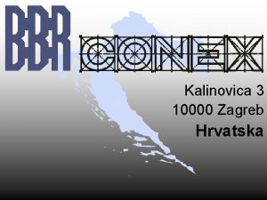 Kalinovica 3 10000 Zagreb Hrvatska Stambeno poslovni objekt