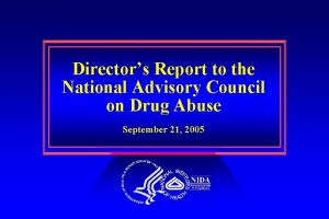 Directors Report to the National Advisory Council on