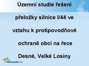 zemn studie een peloky silnice I44 ve vztahu