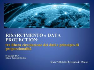 RISARCIMENTO e DATA PROTECTION tra libera circolazione dei