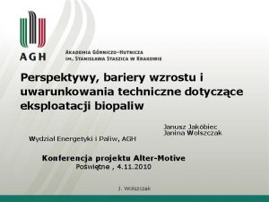 Perspektywy bariery wzrostu i uwarunkowania techniczne dotyczce eksploatacji