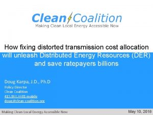 How fixing distorted transmission cost allocation will unleash