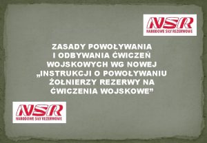 ZASADY POWOYWANIA I ODBYWANIA WICZE WOJSKOWYCH WG NOWEJ