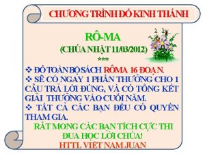 CHNG TRNH KINH THNH RMA CHA NHT 11032012