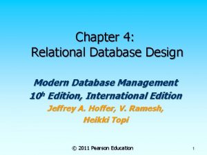 Chapter 4 Relational Database Design Modern Database Management