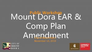Public Workshop Mount Dora EAR Comp Plan Amendment