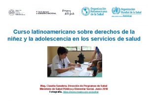 Curso latinoamericano sobre derechos de la niez y