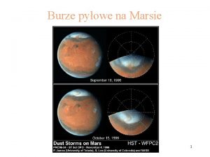 Burze pyowe na Marsie 1 NEPTUN 2 Kometa