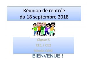 Runion de rentre du 18 septembre 2018 Classe