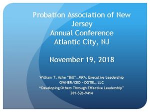 Probation Association of New Jersey Annual Conference Atlantic