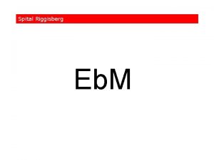 Spital Riggisberg Eb M Spital Riggisberg Eb M