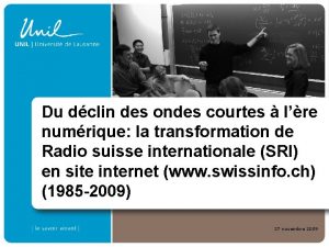 Du dclin des ondes courtes lre numrique la