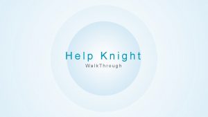 Help Knight Walk Through Introduction K p l