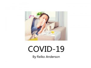 COVID19 By Reiko Anderson Customization Delete this page