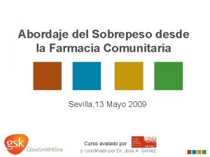 Abordaje del Sobrepeso desde la Farmacia Comunitaria Sevilla