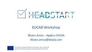 EUCAD Workshop lvaro Arre Applus IDIADA Alvaro arrueidiada