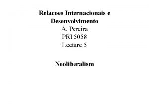 Relacoes Internacionais e Desenvolvimento A Pereira PRI 5058
