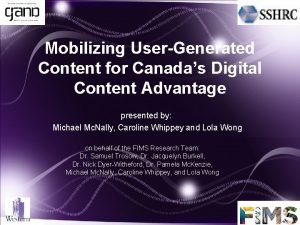 Mobilizing UserGenerated Content for Canadas Digital Content Advantage