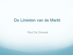 De Limieten van de Markt Paul De Grauwe