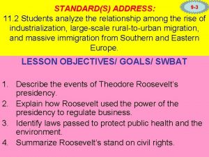 9 3 STANDARDS ADDRESS 11 2 Students analyze