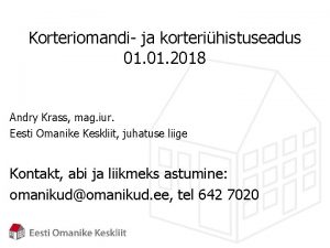 Korteriomandi ja korterihistuseadus 01 2018 Andry Krass mag