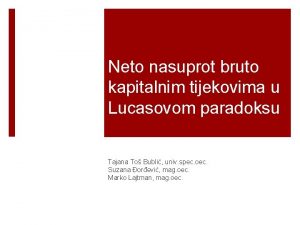 Neto nasuprot bruto kapitalnim tijekovima u Lucasovom paradoksu