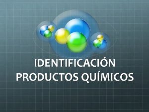 IDENTIFICACIN PRODUCTOS QUMICOS SMBOLOS DE PELIGROSIDAD DE LOS