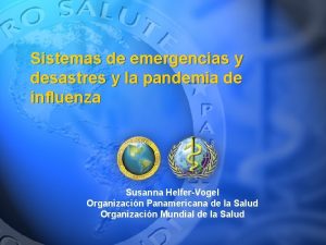 Sistemas de emergencias y desastres y la pandemia