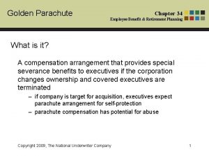 Golden Parachute Chapter 34 Employee Benefit Retirement Planning