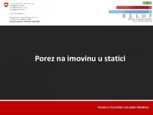 Porez na imovinu u statici PROJEKAT REFORME LOKALNIH