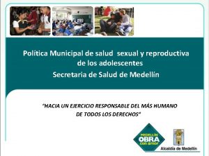 Poltica Municipal de salud sexual y reproductiva de