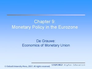 Chapter 9 Monetary Policy in the Eurozone De