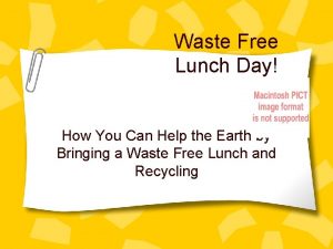 Waste Free Lunch Day How You Can Help