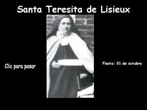 Santa Teresita de Lisieux Fiesta 01 de octubre
