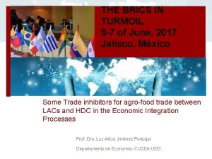 THE BRICS IN TURMOIL 5 7 of June