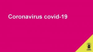 Coronavirus covid19 Vad r corona och covid19 Ett