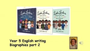 Year 5 English writing Biographies part 2 Formal