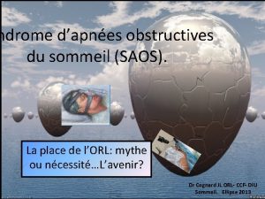 ndrome dapnes obstructives du sommeil SAOS La place