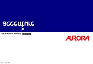 Formerly Andersen Consulting SAP HR Accenture 2001 my