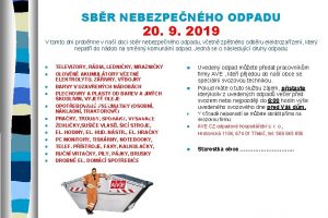 SBR NEBEZPENHO ODPADU 20 9 2019 V tomto